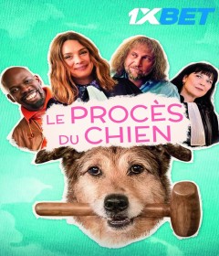 Le Proces Du Chien (2024) HQ Hindi Dubbed Movie