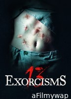 13 Exorcisms (2022) ORG Hindi Dubbed Movie