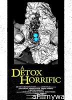 A Detox Horrific (2024) Hindi Dubbed And Subtitles