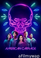 American Carnage (2022) ORG Hindi Dubbed Movie