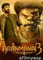 Aranmanai 3 (2021) ORG Hindi Dubbed Movie