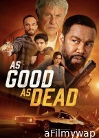 As Good as Dead (2022) ORG Hindi Dubbed Movie