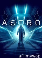 Astro (2018) ORG Hindi Dubbed Movie