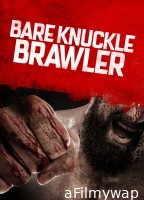 Bare Knuckle Brawler (2019) ORG Hindi Dubbed Movie