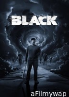 Black (2024) HQ Hindi Dubbed Movie