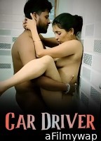 Car Driver (2024) HotXcreator Hindi Hot Short Film