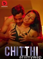 Chitthi (2024) S01 Part 1 Bigshots Hindi Web Series