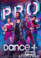 Dance Plus Pro (2023) Hindi Season 1 Episode-11