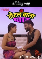 Hotel Wala Pyar (2025) Uncutmasala Hindi Hot Short Film