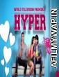 Hyper (Eedo Rakam Aado Rakam) (2018) Hindi Dubbed Movie