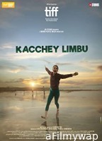 Kacchey Limbu (2023) Hindi Movie