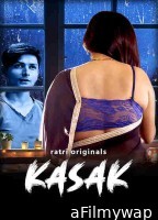 Kasak (202) S01 Part 1 RatriApp Hindi Web Series