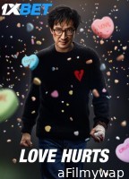 Love Hurts (2025) English Movie