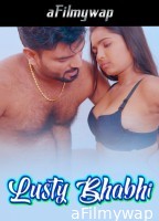 Lusty Bhabhi (2024) Hindi Hot Short Film