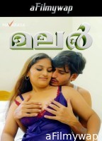 Malar (2024) Navarasa Malayalam Hot Short Film