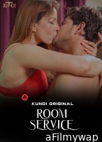 Room Service (2023) S01 (EP01 To EP02) Kundiapp Hindi Web Series