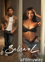 [+18] Salsa Ni L (2024) Filipino Movie