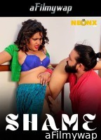 Shame (2024) Neonx Hindi Hot Short Film