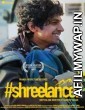 Shreelancer (2017) Hindi Full Movies