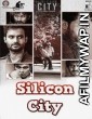 Siliconn City (2019) Hindi Dubbed Movie