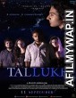 Tallukh (2020) Hindi Full Movie