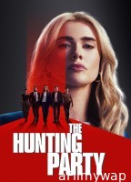 The Hunting Party (2025) Season 1 EP01 Hindi Dubbed Web Series