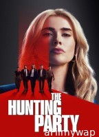 The Hunting Party (2025) Season 1 EP02 Hindi Dubbed Web Series