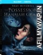 The Possession of Hannah Grace (2018) Hindi Dubbed Full Movies