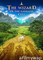 The Wizard of the Emerald City (2025) HQ Telugu Dubbed Movie