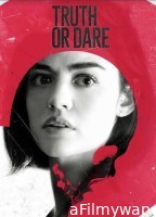 Truth or Dare (2018) UNRATED Hindi Dubbed Movie