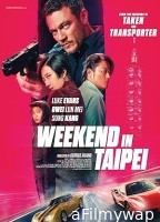 Weekend in Taipei (2024) HQ Hindi Dubbed Movie