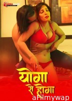 Yoga se Hoga (2024) S01 EP01 Tadkaprime Hindi Web Series