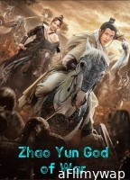 Zhao Yun God of War (2022) ORG Hindi Dubbed Movie